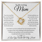 To My Loving Mom - Love Knot Necklace