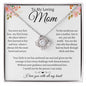 To My Loving Mom - Love Knot Necklace