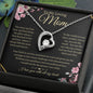 To My Loving Mom - Forever Love Necklace