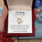 I'm Sorry For Hurting You - Forever Love Necklace