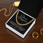 To My Soulmate - Cuban Link Chain