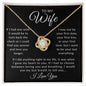 To My Wife - Love Knot Necklace