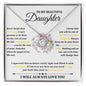 To My Beautiful Daughter - Love Knot Necklace
