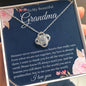 To My Beautiful Grandma | You Are The World To Me | Love Knot Necklace