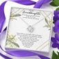 To My Granddaughter - Love Knot Necklace