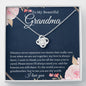 To My Beautiful Grandma | You Are The World To Me | Love Knot Necklace