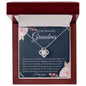 To My Beautiful Grandma | You Are The World To Me | Love Knot Necklace