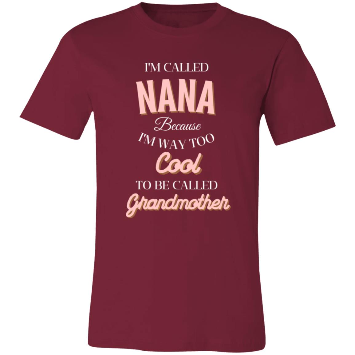 TO COOL TO BE CALLED GRANDMOTHER -Jersey Short-Sleeve Shirt